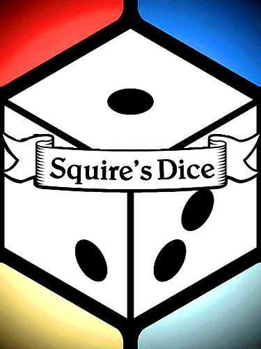 game pic for Squires dice